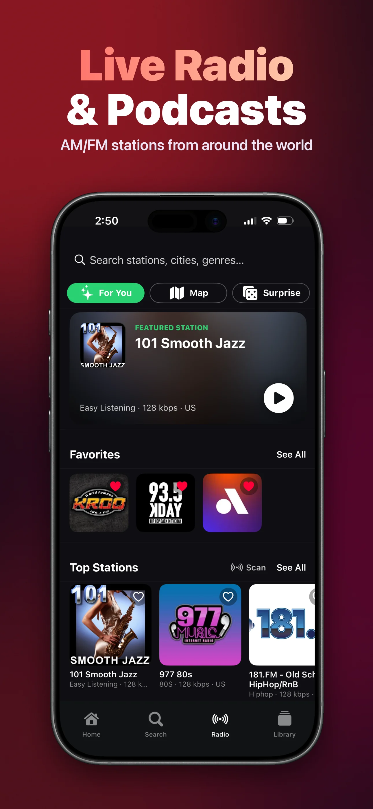 Live radio and podcasts: AM/FM stations from around the world with a station map and favorites